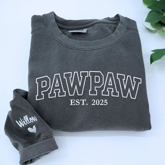 Pepper Pawpaw Sweathshirt with EST. 2025 embroidery, a meaningful and cozy gift for grandpa