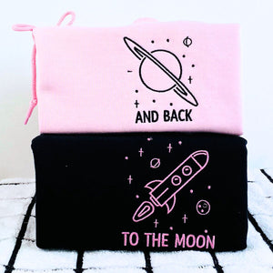 Custom Embroidered To The Moon and Back Matching Sweatshirt or Hoodie