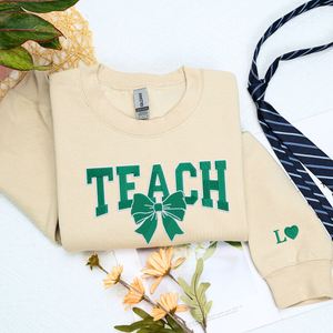 Teach Sweatshirt or Hoodie, Custom Embroidered St Patrick's Day Gift for Teacher