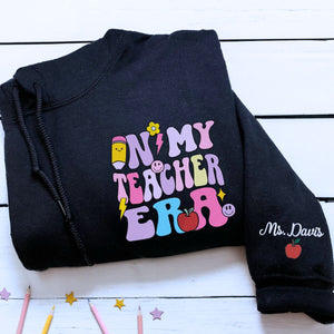 Personalized Gift for Teacher, Custom Embroidered In My Teacher Era Quarter Zip Sweatshirt or Full-Zip Hoodie