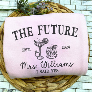 Custom Future Mrs Embroidered Sweatshirt or Hoodie