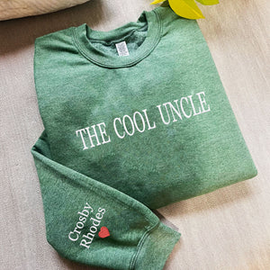 the cool uncle sweatshirt