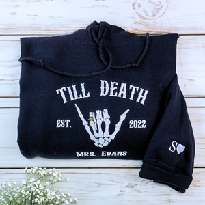 Custom Embroidered Skeleton Til Death Married Couple Mr Mrs Matching Newlywed Husband and Wife Sweatshirt or Hoodie