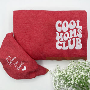 Cool Mom Club Sweatshirt or Hoodie with Embroidered Kids Names on Sleeve