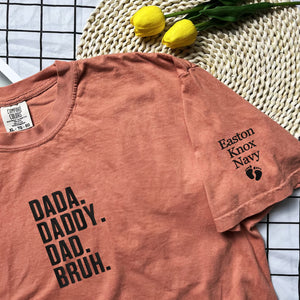 Custom Comfort Color® Dada Daddy Dad Bruh Shirt