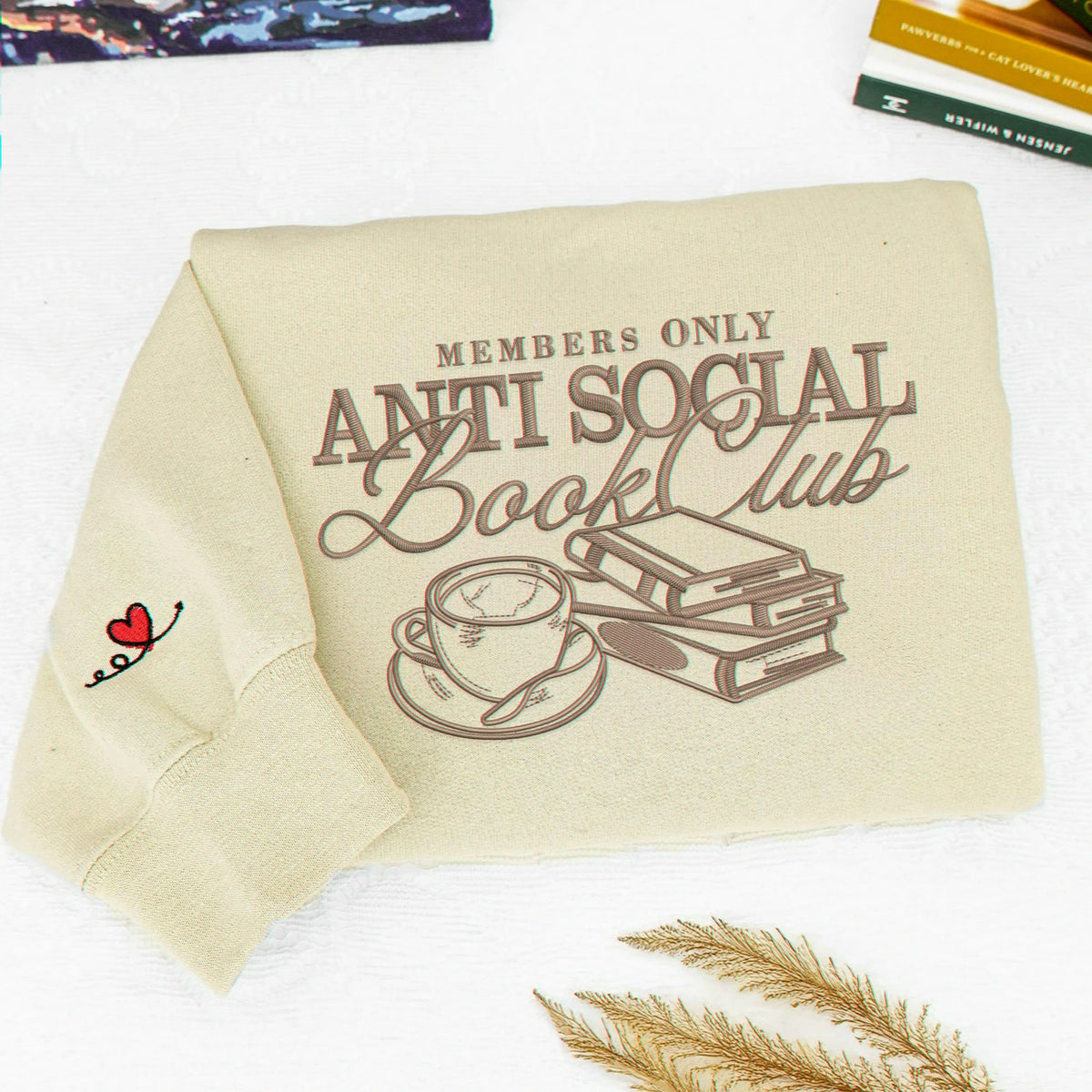 Embroidered Anti Social Book Club Sweatshirt - Personalized Sleeve, Bookish Gift
