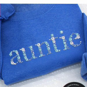 Embroidered Floral Auntie Sweatshirt - Personalized New Aunt Crewneck with Kid's Name's