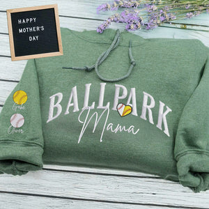 Embroidered Ballpark Mama Sweatshirt - Personalized Sleeve Names, Baseball Mom Gift