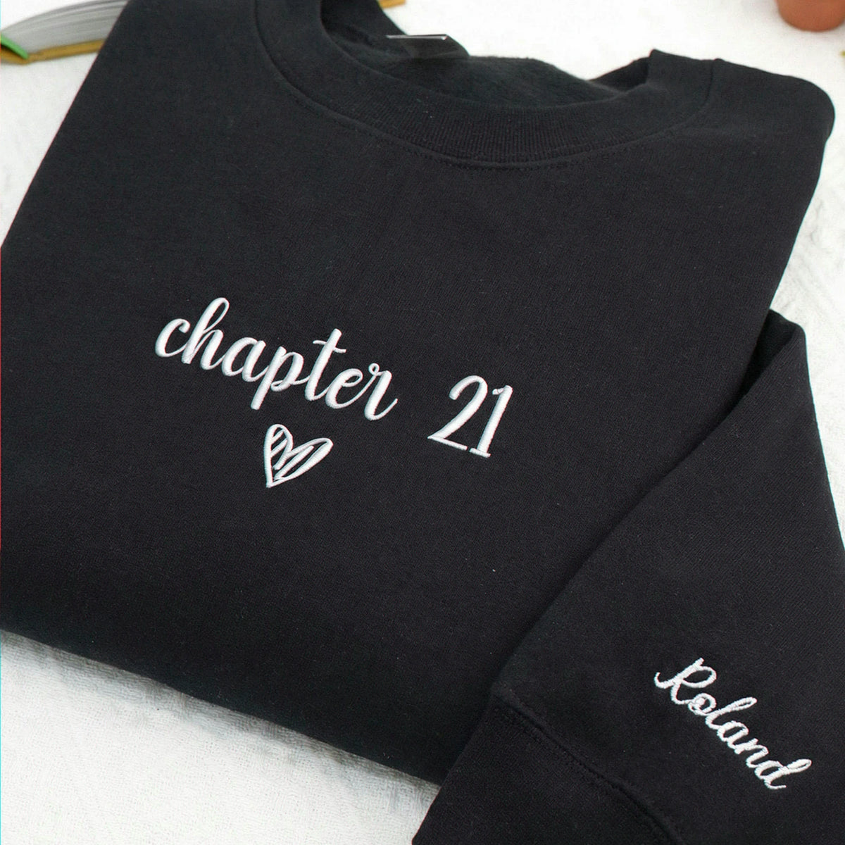 Embroidered Chapter 21 Birthday Sweatshirt, Personalized Sleeve Name, Gift for Daughter