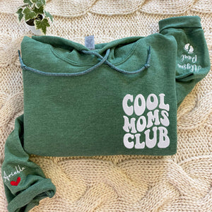 Cool Mom Club Sweatshirt or Hoodie with Embroidered Kids Names on Sleeve