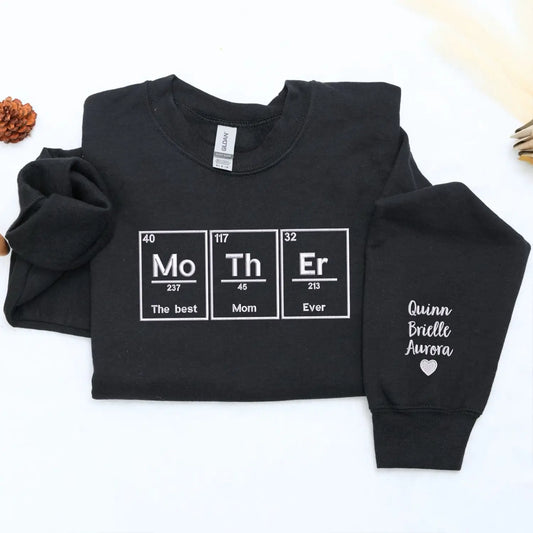 Custom embroidered Best Mom Ever sweatshirt with kids names stitched on sleeve for Mother's Day gift