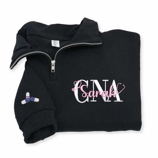 Custom Embroidered CNA Nursing Name Quarter Zip Sweatshirt, Gift for Nursing Assistant, Nurse Week, Birthday