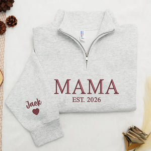 Personalized Mama Quarter Zip Sweatshirt for Bestie Best Friend - Embroidered Gift for Mother's Day, Birthday