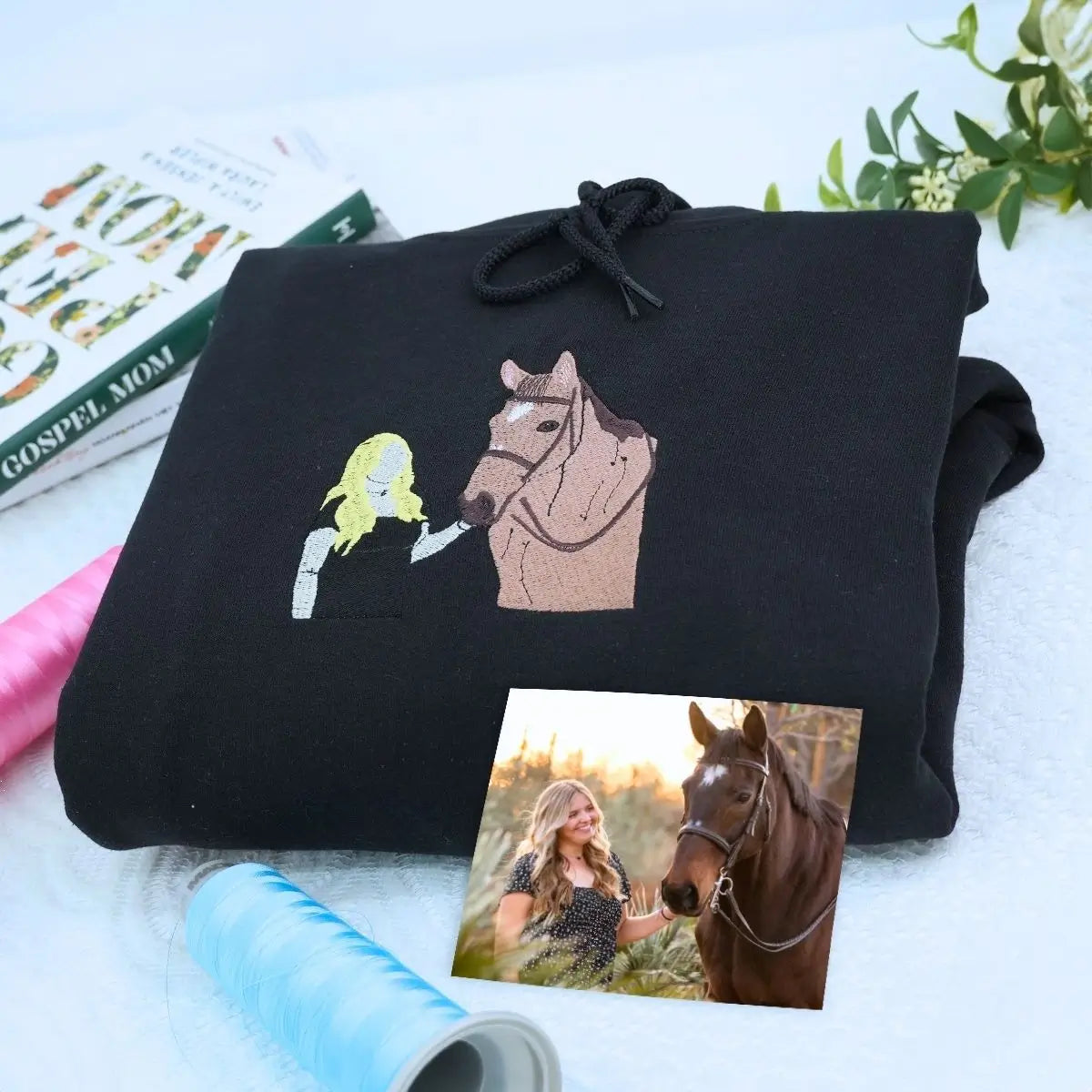 Custom embroidered sweatshirt with daughter's horse photo and heartfelt message from Mom and Dad