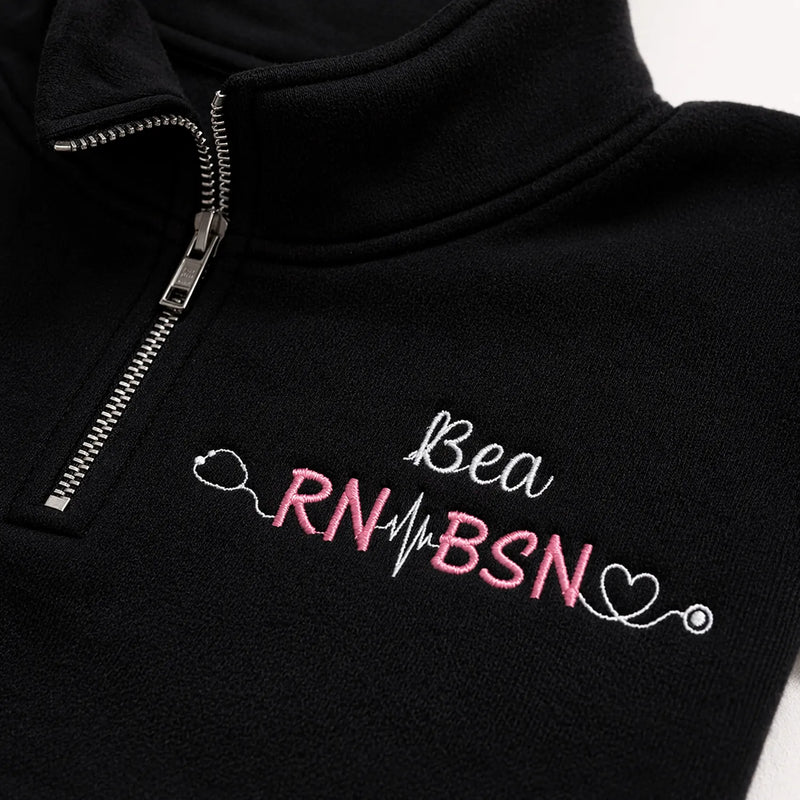 Personalized Name & Credentials Nurse Quarter Zip, Custom Minimalist RN BSN Pullover, Nurse Week Birthday Gift