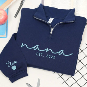 Custom Nana quarter zip embroidered sweatshirt with grandkids names on sleeve personalized grandmother gift