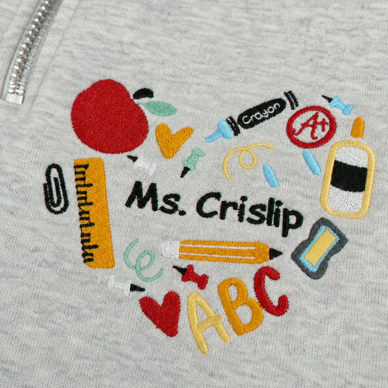 Personalized New Preschool Teacher Quarter Zip - Embroidered Name with Classroom Elements Heart - First Time Teacher Gift for Her