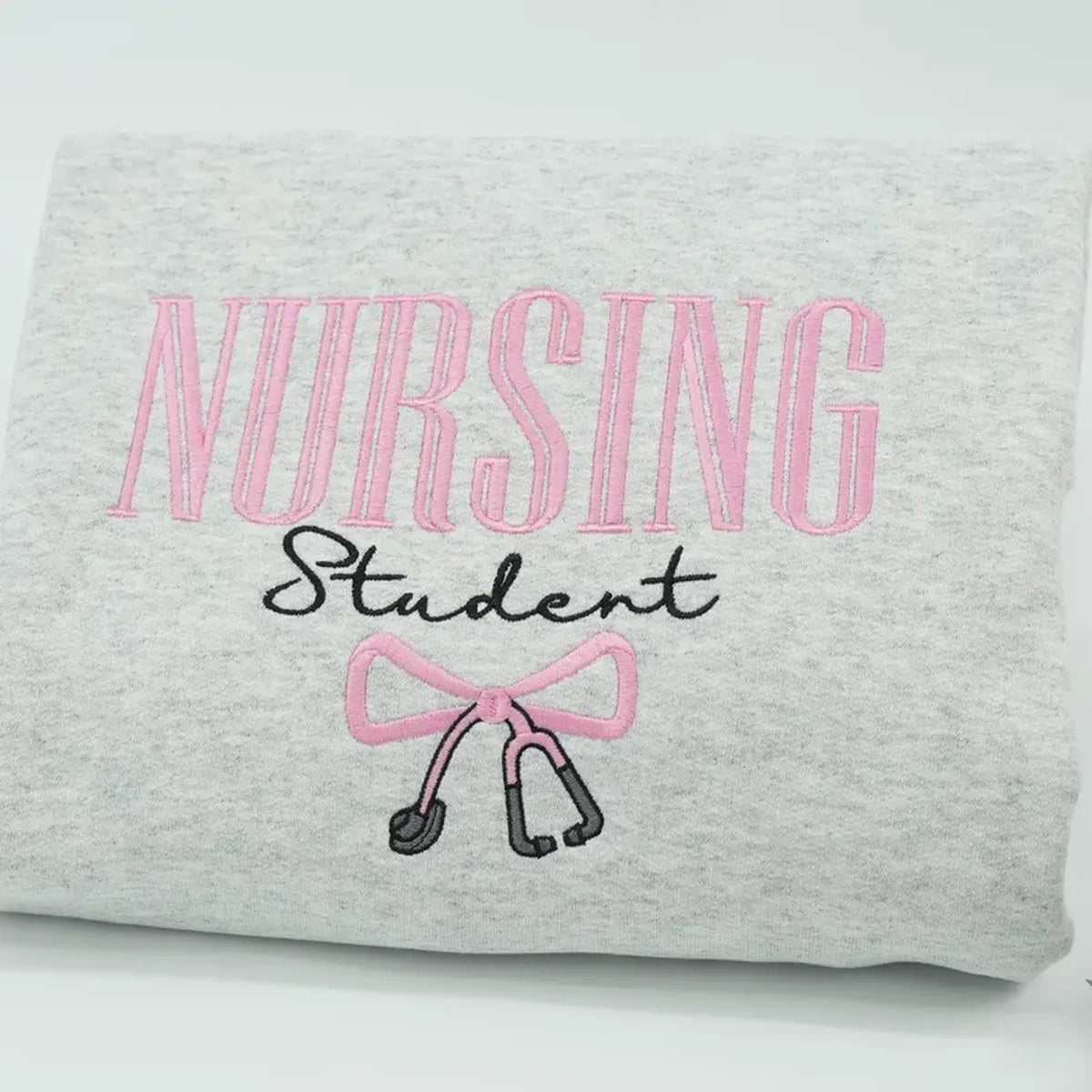 Custom Nursing Student Sweatshirt or Hoodie - Appreciation Gift from Proud Parent, Friends