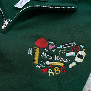 Personalized Back to School Teacher Quarter Zip for Wife - Embroidered Name & School Elements Heart, Teacher Appreciation Gift