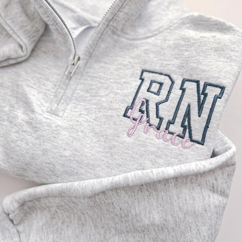 Custom Title Nursing Name Quarter Zip Sweatshirt, Embroidered Gift for Registered Nurse, Nursing Assistant