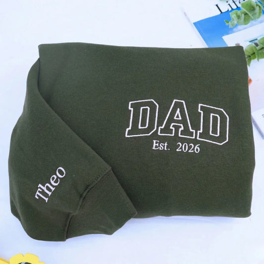 Custom Dad Est 2026 or Any Year Sweatshirt Hoodie - Embroidered Minimalist Gift for Father's Day Birthday