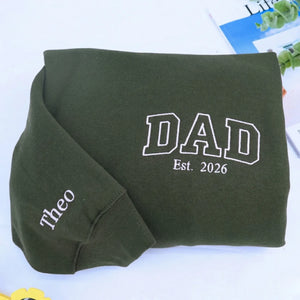 Custom Dad Est 2026 or Any Year Sweatshirt Hoodie - Embroidered Minimalist Gift for Father's Day Birthday