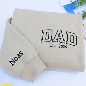 Custom Dad Est 2026 or Any Year Sweatshirt Hoodie - Embroidered Minimalist Gift for Father's Day Birthday
