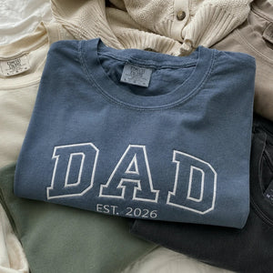 Dad Est T-Shirt or Sweatshirt Embroidered, Personalized Fathers Day Gifts for Him, New Dad