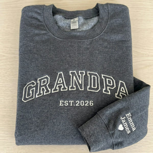 Personalized Grandpa Sweatshirt or Hoodie, Custom Embrodiered Est Year, Grandkids Names on Sleeve