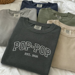 Pop Pop T-Shirt or Sweatshirt Embroidered - Father's Day Gift for Dad, New Grandpa