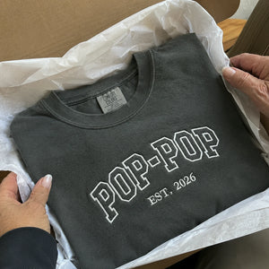 Pop Pop T-Shirt or Sweatshirt Embroidered - Father's Day Gift for Dad, New Grandpa