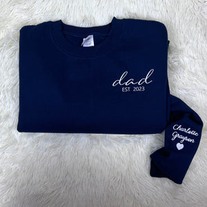 Dad Sweatshirt, Daddy Est 2023 Crewneck Embroidered, Custom Dad Sweater with Kid Name, Unique Gift for Father's Day