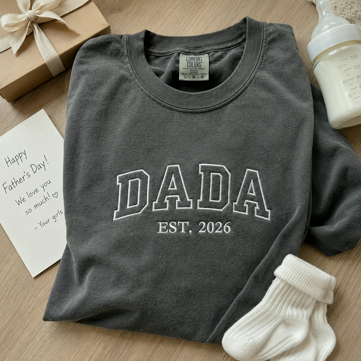 Dada Est T-Shirt or Sweatshirt Embroidered - Fathers Day Gift New Dad from Wife, Girlfriend, Mom, Sister
