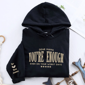 Dear mama you're enough embroidered sweatshirt gift for tired mom cozy encouragement hoodie