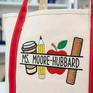Personalized New Teacher Name Embroidered Tote Bag - Gift for First Day School