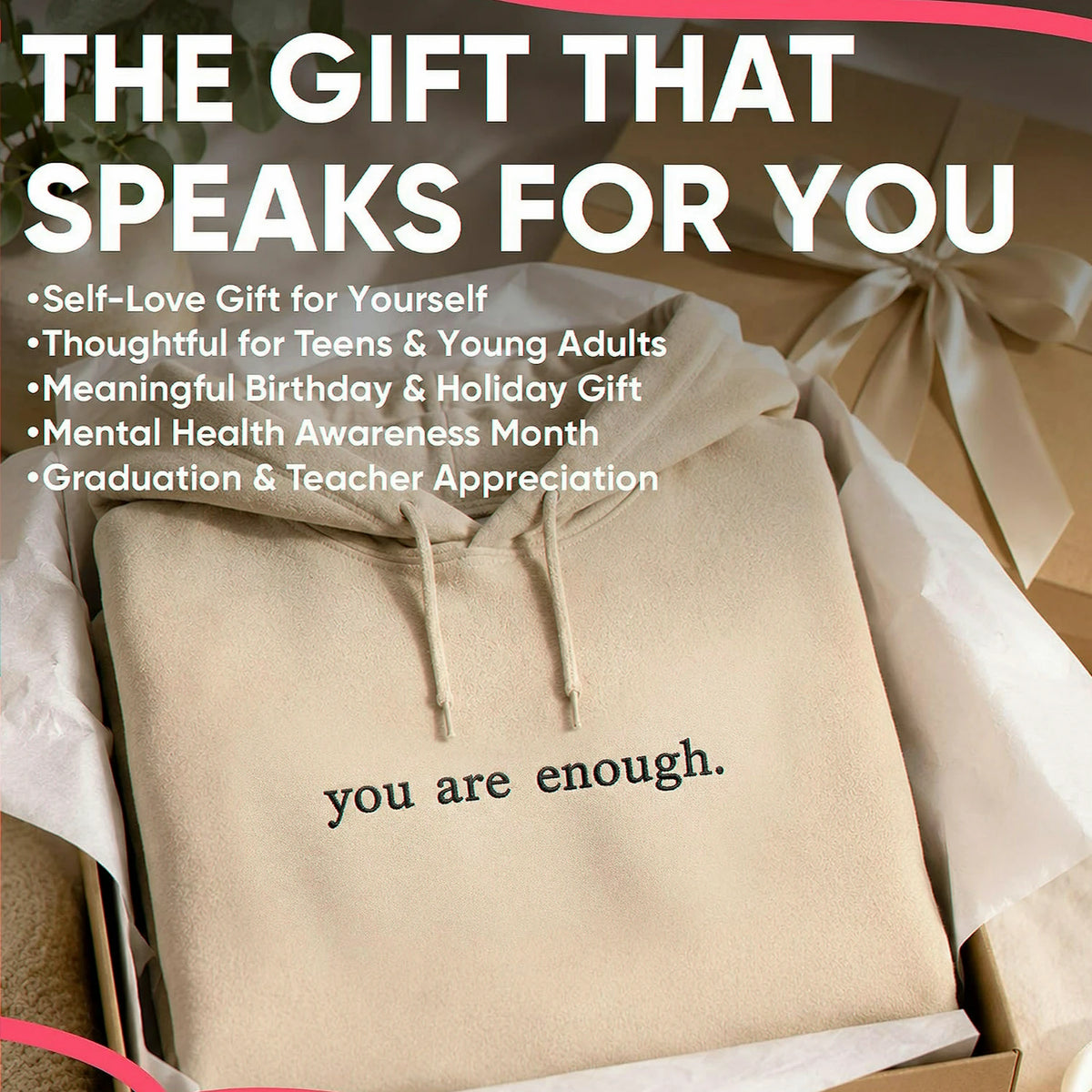 Embroidered You Are Enough Aesthetic Hoodie, Self Love Birthday Gift with Positive Back Message