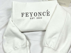Engagement Gift for Fiance with Feyonce Sweatshirt, Est Any Year Embroidered Initials on Sleeve