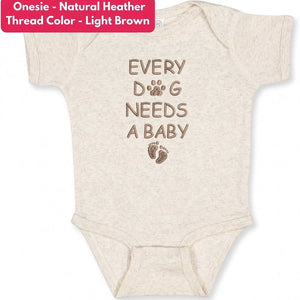 Embroidered Every Dog Needs a Baby Onesie – cute baby bodysuit for pregnancy announcement gift