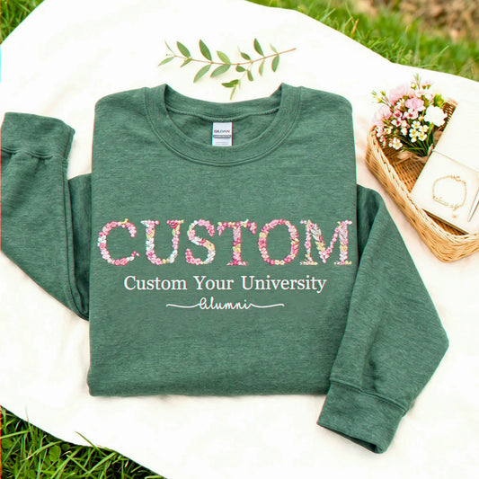 Custom Embroidered College University Sweatshirt, Floral School Name Gift