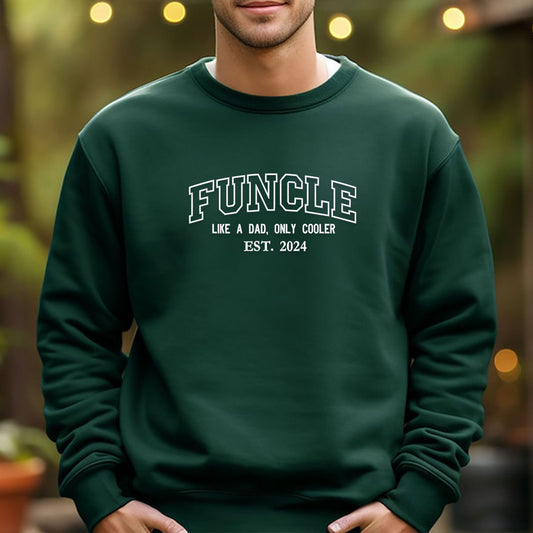 funcle sweatshirt