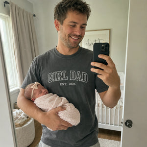 Custom Girl Dad Est T-Shirt or Sweatshirt, Personalized Embroidered Gift for Dad, New Dad, Dad to Be from Her