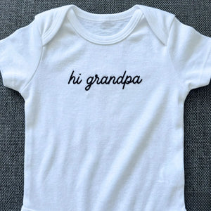 Embroidered “Hi Grandpa” baby onesie for newborn, perfect personalized gift for first grandbaby announcement