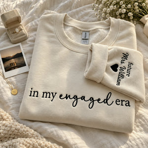 In My Engaged Era Sweatshirt - Personalized Future Mrs Embroidered Crewneck for Engagement Gift for Her