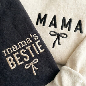Mama and Mama's Bestie Sweatshirts Embroidered - Matching Mother and Baby Family Outfit