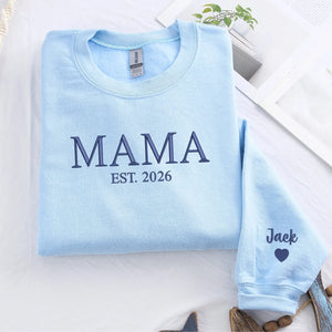 Custom Mama Embroidered Sweatshirt for New Mom or Mother's Day Birthday Gift for Her