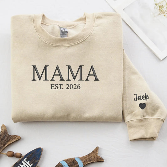 Custom Mama Embroidered Sweatshirt for Sister, New Mom or Mother's Day Birthday Gift