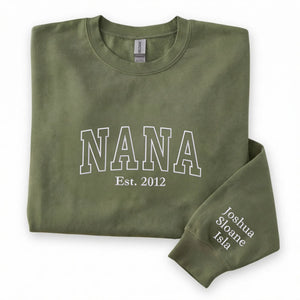 Personalized Nana Sweatshirt with Grandkids Names - Custom Embroidered Nana Est Year Gift