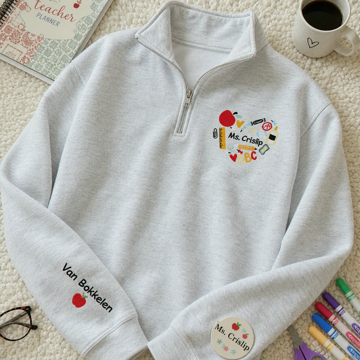 Personalized New Preschool Teacher Quarter Zip - Embroidered Name with Classroom Elements Heart - First Time Teacher Gift for Her