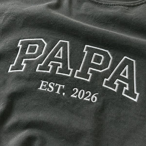 Papa Embroidered Sweatshirt or T-Shirt for New Dad - Father's Day Gift for Husband from Wife, Daughter, Son or Kids
