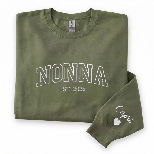 Personalized Nonna Sweatshirt Est Year - Custom Grandma Gift With Grandchild Name